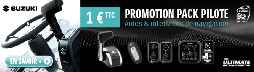 Promotion pack pilote SUZUKI / Salon Nautique d'Automne du Cap d'Agde